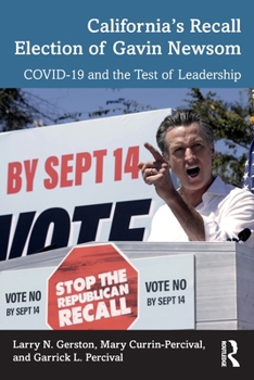 Paperback California's Recall Election of Gavin Newsom: COVID-19 and the Test of Leadership Book