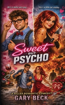 Sweet But Psycho