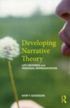 Paperback Developing Narrative Theory: Life Histories and Personal Representation Book