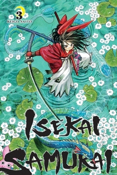 Paperback Isekai Samurai, Vol. 3: Volume 3 Book
