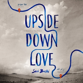 Upside-Down Love: A Memoir in Two Voices