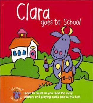 Hardcover Clara Goes to School Book