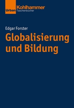 Paperback Globalisierung Und Bildung (Grundrisse Der Erziehungswissenschaft) (German Edition) [German] Book
