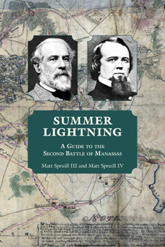 Paperback Summer Lightning: A Guide to the Second Battle of Manassas Book