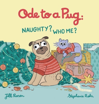 Ode to a Pug: Naughty? Who Me?