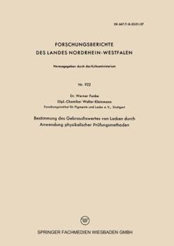 Paperback Bestimmung Des Gebrauchswertes Von Lacken Durch Anwendung Physikalischer Prüfungsmethoden [German] Book