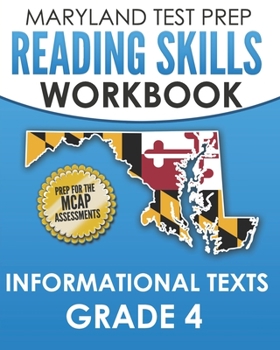 Paperback MARYLAND TEST PREP Reading Skills Workbook Informational Texts Grade 4: Preparation for the MCAP English Language Arts Assessments Book