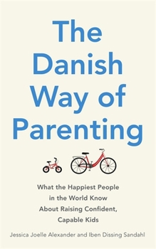 Paperback Danish Way Of Parenting Book