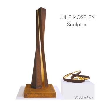 Paperback Julie Moselen: A Career In Sculpture Book