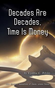 Paperback Decades Are Decades, Time Is Money (Ifscapes) Book