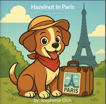 Hardcover Hazelnut In Paris Book