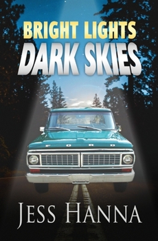 Paperback Bright Lights, Dark Skies Book