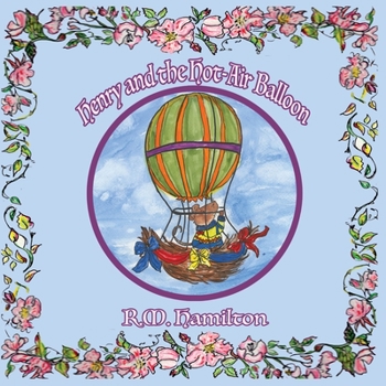Paperback Henry and the Hot-Air Balloon Book