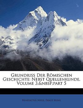 Paperback Grundriss Der Romischen Geschichte: Nebst Quellenkunde, Volume 3, Part 5 [German] Book