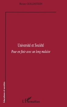 Paperback Université et Société: Pour en finir avec un long malaise [French] Book