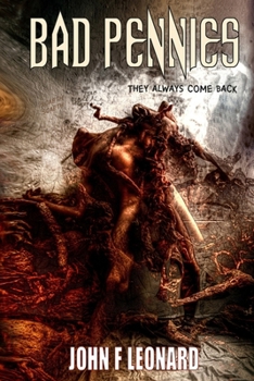 Bad Pennies - Book #1 of the Scaeth Mythos