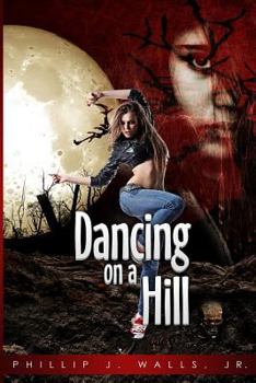 Paperback Dancing on a Hill Book