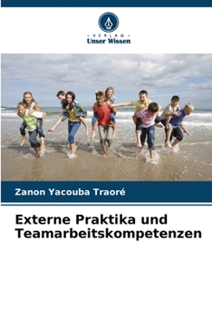 Paperback Externe Praktika und Teamarbeitskompetenzen [German] Book