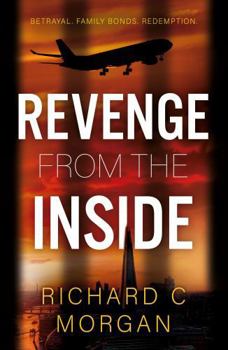 Paperback The Book Guild Ltd Revenge From the Inside. Book