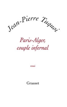 Paperback Paris-Alger, couple infernal [French] Book