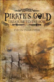 Paperback Pirate's Gold: Treasure to Die for Book
