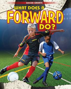 Paperback What Does a Forward Do? Book