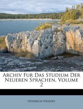 Paperback Archiv Fur Das Studium Der Neueren Sprachen, Volume 2 [Afrikaans] Book