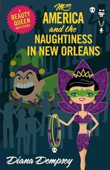 Paperback Ms America and the Naughtiness in New Orleans Book