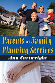 Paperback Parents and Family Planning Services Book