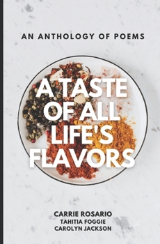 Paperback A Taste of All of Life's Flavors Book