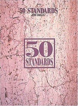 Paperback 50 Standards For Organ Book