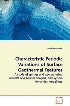 Paperback Characteristic Periodic Variations of Surface Geothermal Features Book