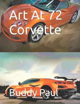 Paperback Art At 72 Corvette Book