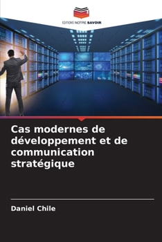 Paperback Cas modernes de développement et de communication stratégique [French] Book