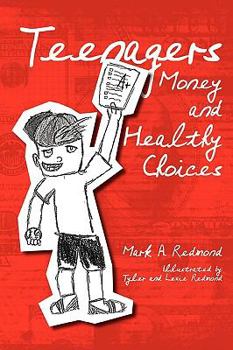 Paperback Teenagers Money and Healthy Choices Book