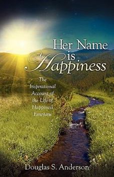 Paperback "Her Name is Happiness" Book
