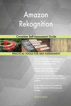 Paperback Amazon Rekognition Complete Self-Assessment Guide Book