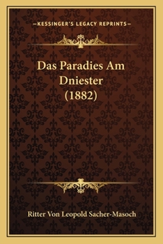 Paperback Das Paradies Am Dniester (1882) [German] Book