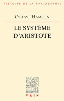 Paperback Le Systeme d'Aristote [French] Book
