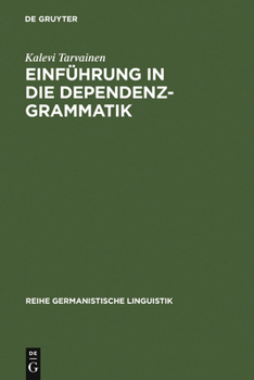 Hardcover Einführung in Die Dependenzgrammatik [German] Book