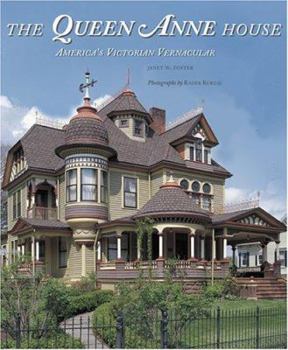 Hardcover The Queen Anne House: America's Victorian Vernacular Book