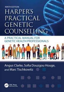 Hardcover Harper's Practical Genetic Counselling: A Practical Manual for Genetic Health Professionals Book