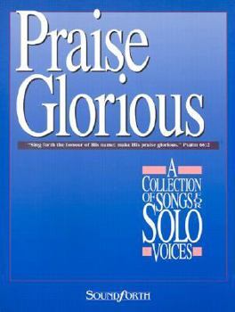 Paperback Praise Glorious: Volume 1 Book