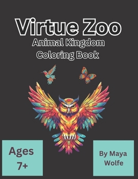 Paperback Virtue Zoo: Animal Kingdom Coloring Book