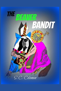 Paperback The Beaver Bandit Book