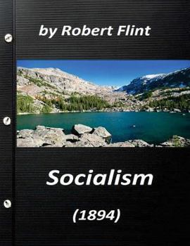 Paperback Socialism (1894) by Robert Flint (Original Version) Book