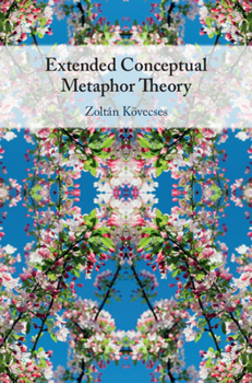 Hardcover Extended Conceptual Metaphor Theory Book