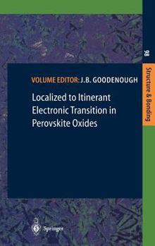 Hardcover Localized to Itinerant Electronic Transition in Perovskite Oxides Book