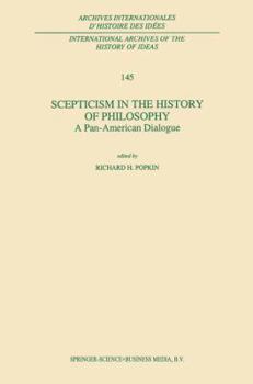 Hardcover Scepticism in the History of Philosophy: A Pan-American Dialogue Book