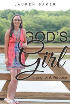 Paperback God's Girl: Living for a Purpose Book